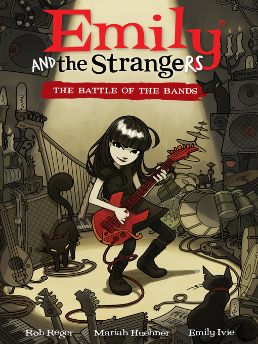 Title details for Emily and the Strangers (2013), Volume 1 by Rob Reger - Available